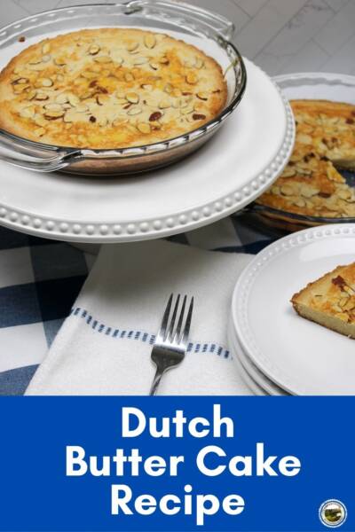 Dutch Butter Cake on a cake stand